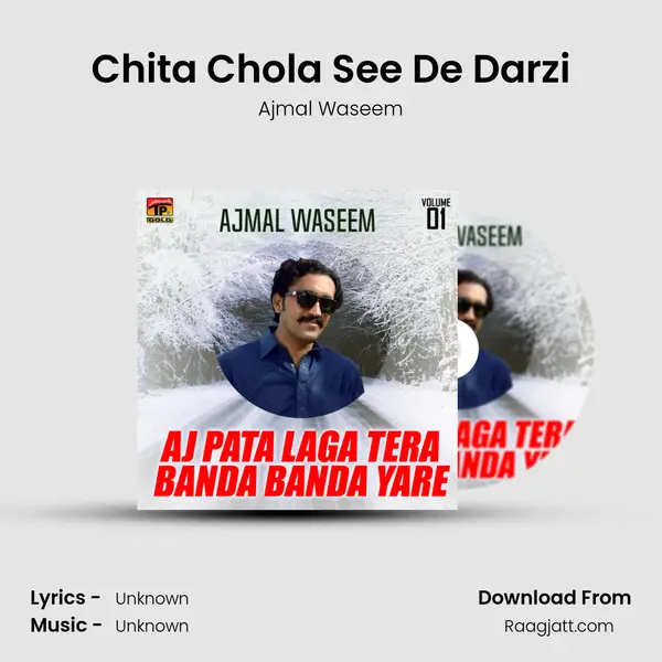 Chita Chola See De Darzi mp3 song