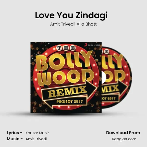 Love You Zindagi (From Dear Zindagi) (Club Mix) mp3 song