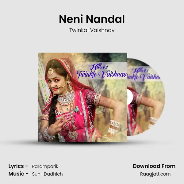 Neni Nandal mp3 song