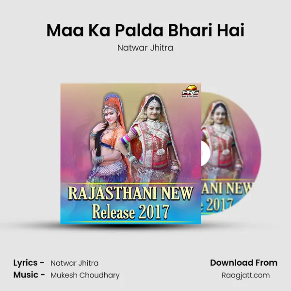 Maa Ka Palda Bhari Hai - Natwar Jhitra album cover 