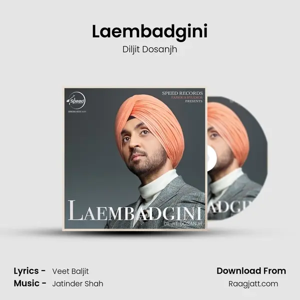 Laembadgini - Diljit Dosanjh mp3 song