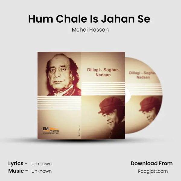 Hum Chale Is Jahan Se (From 