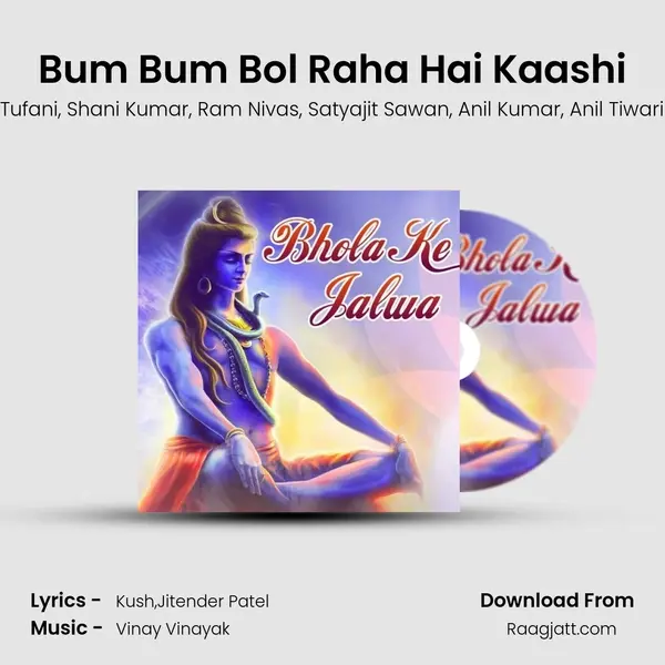 Bum Bum Bol Raha Hai Kaashi mp3 song