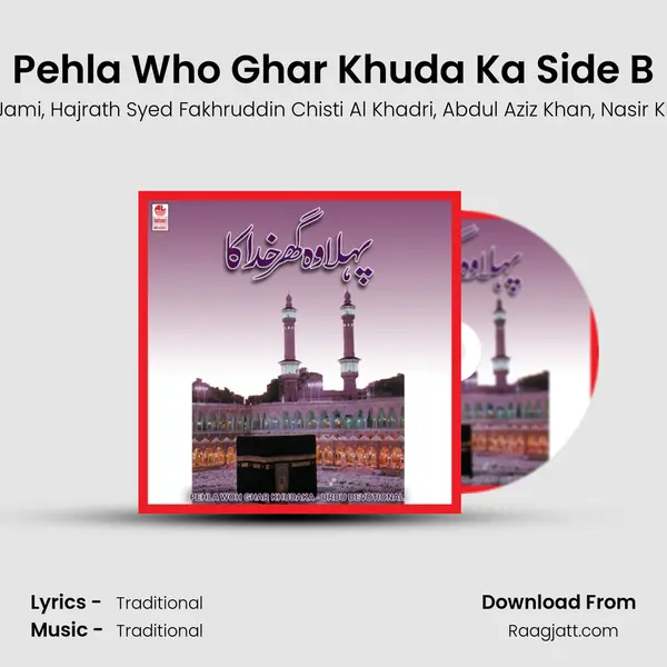 Pehla Who Ghar Khuda Ka Side B - Muneer Ahmed Jami album cover 