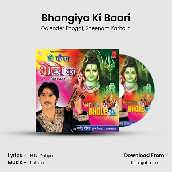 Bhangiya Ki Baari mp3 song