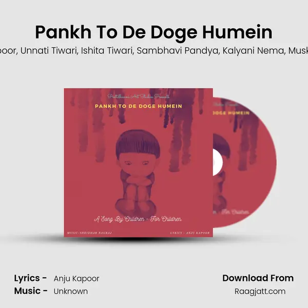 Pankh To De Doge Humein mp3 song