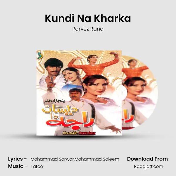 Kundi Na Kharka mp3 song