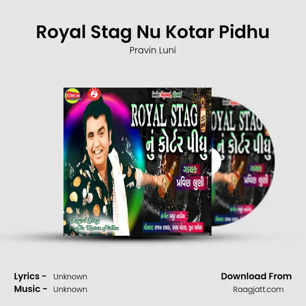 Royal Stag Nu Kotar Pidhu mp3 song