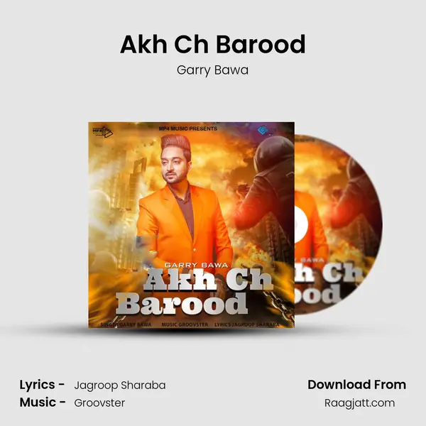 Akh Ch Barood mp3 song