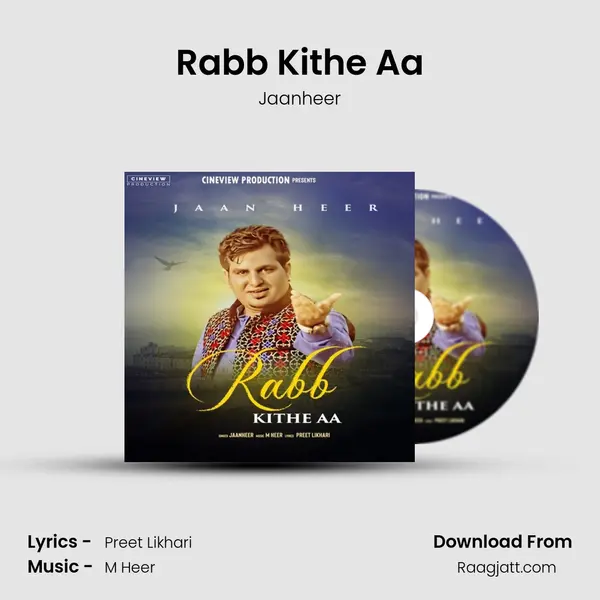 Rabb Kithe Aa mp3 song