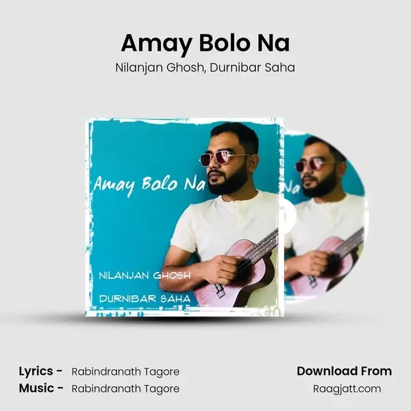 Amay Bolo Na mp3 song