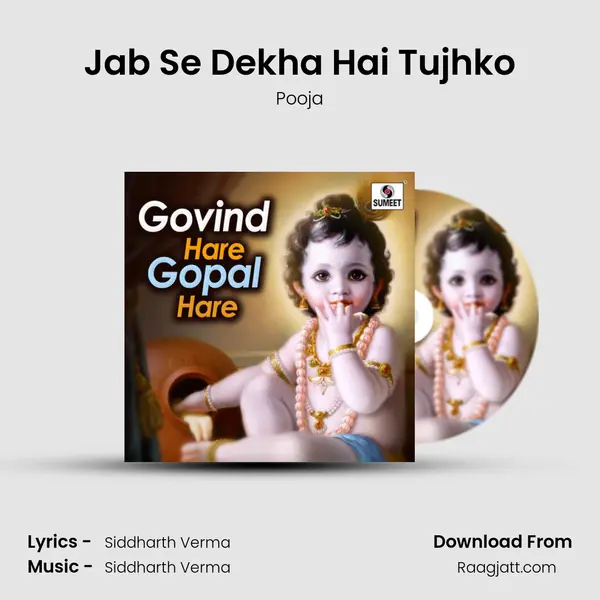 Jab Se Dekha Hai Tujhko - Pooja mp3 song