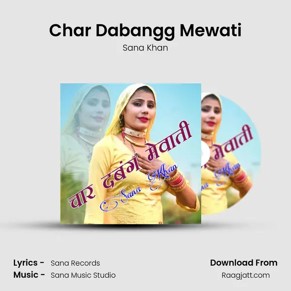 Char Dabangg Mewati - Sana Khan album cover 