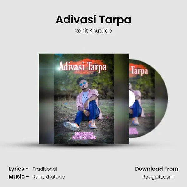 Adivasi Tarpa - Rohit Khutade album cover 