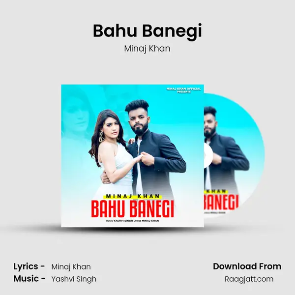 Bahu Banegi mp3 song