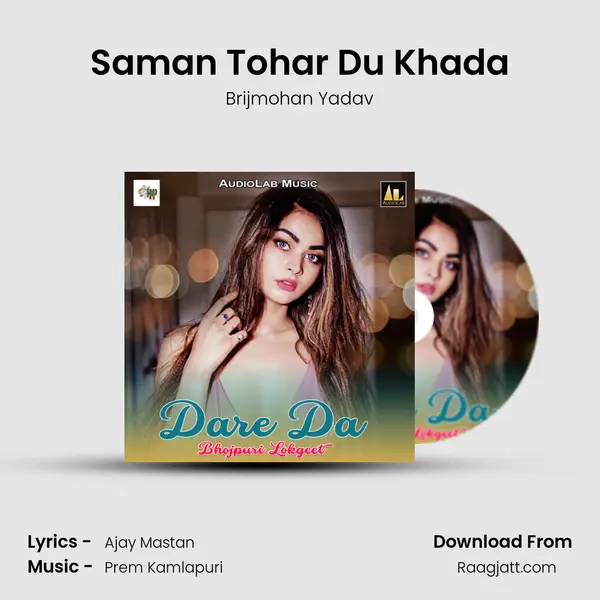 Saman Tohar Du Khada - Brijmohan Yadav album cover 