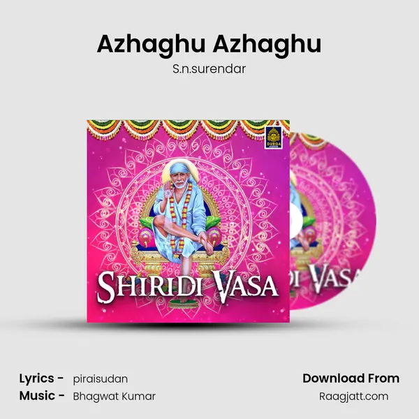 Azhaghu Azhaghu - S.n.surendar mp3 song