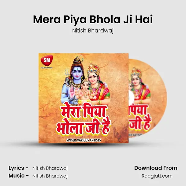 Mera Piya Bhola Ji Hai - Nitish Bhardwaj album cover 