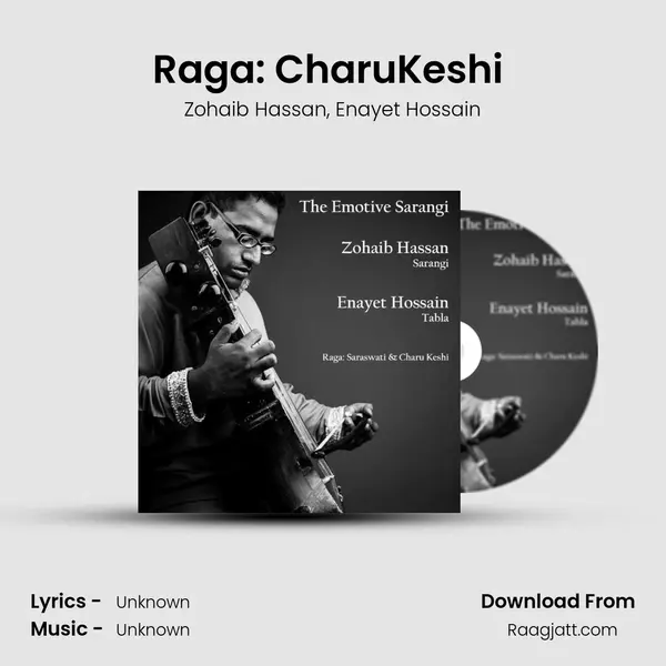 Raga: CharuKeshi (Gat in Teental) - Zohaib Hassan album cover 