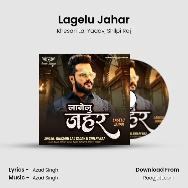 Lagelu Jahar mp3 song