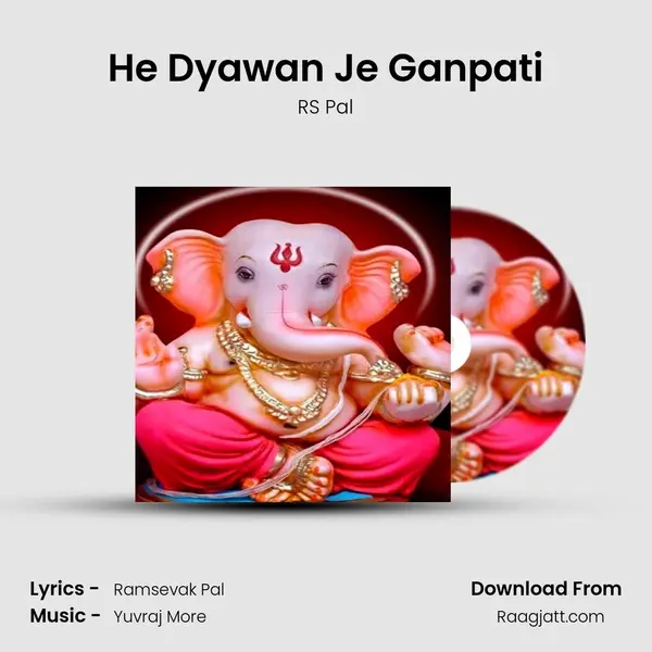 He Dyawan Je Ganpati - RS Pal album cover 