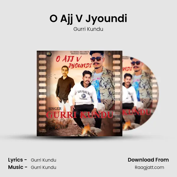 O Ajj V Jyoundi mp3 song