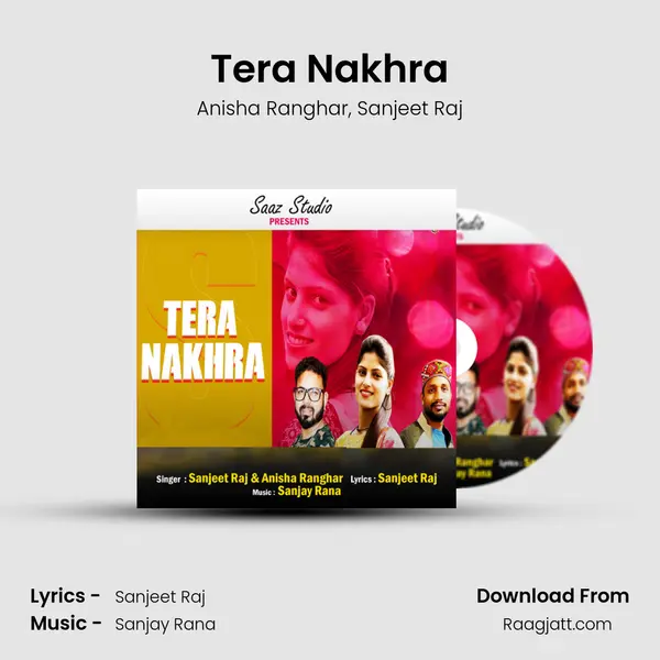 Tera Nakhra mp3 song