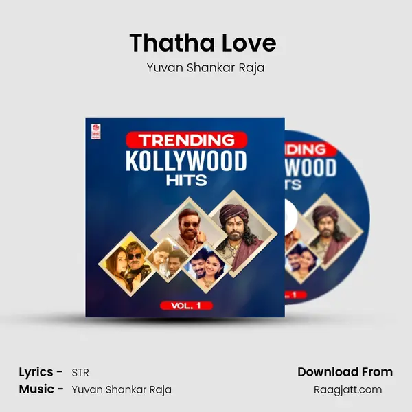 Thatha Love (From Aaa) mp3 song