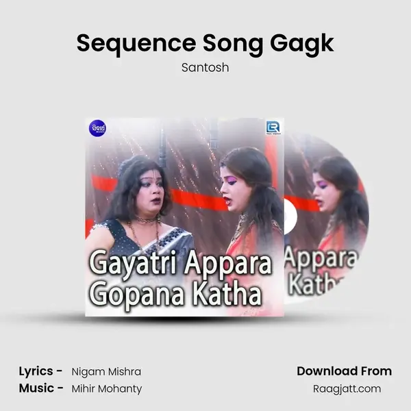 Sequence Song Gagk mp3 song