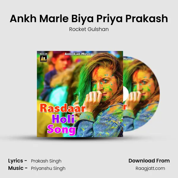 Ankh Marle Biya Priya Prakash - Rocket Gulshan album cover 