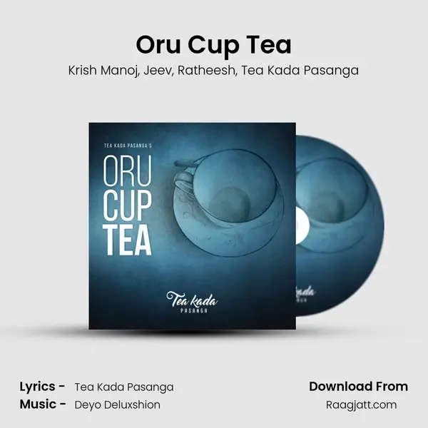 Oru Cup Tea - Krish Manoj album cover 