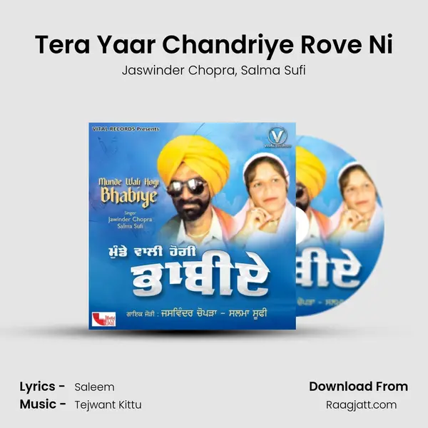 Tera Yaar Chandriye Rove Ni - Jaswinder Chopra album cover 