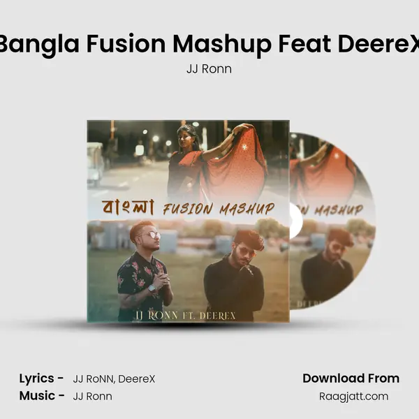 Bangla Fusion Mashup Feat DeereX mp3 song