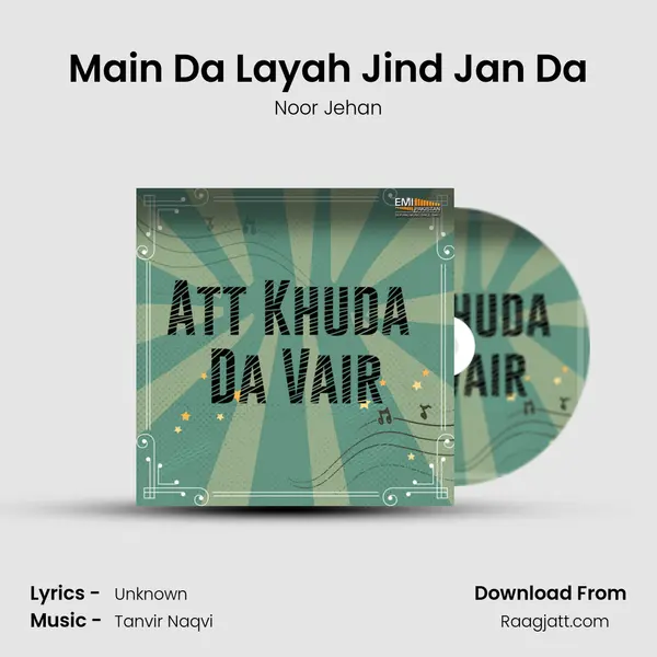 Main Da Layah Jind Jan Da - Noor Jehan album cover 