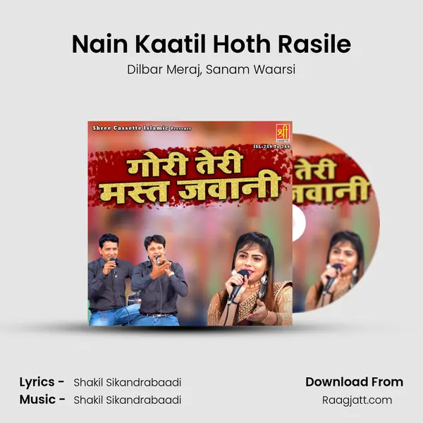 Nain Kaatil Hoth Rasile mp3 song