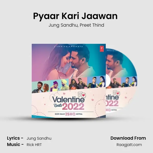 Pyaar Kari Jaawan (From Pyaar Kari Jaawan) mp3 song