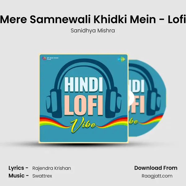 Mere Samnewali Khidki Mein - Lofi mp3 song