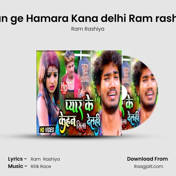 Jaan ge Hamara Kana delhi Ram rashiya - Ram Rashiya album cover 