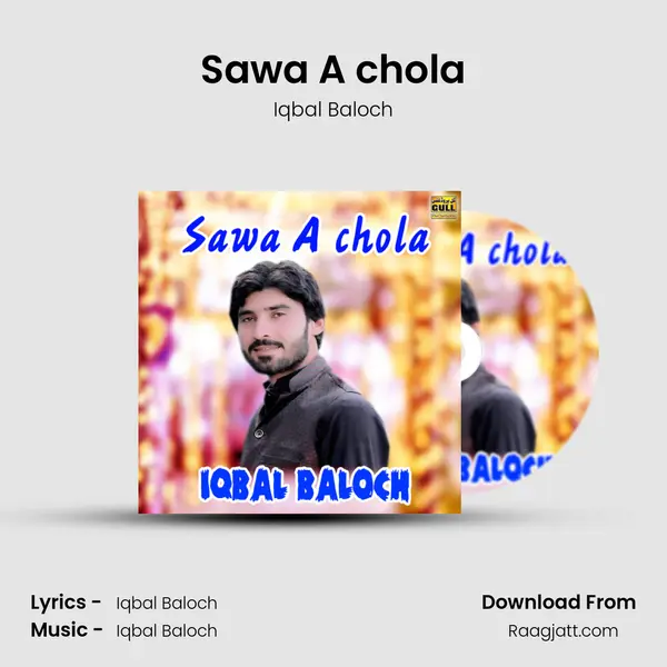 Sawa A chola - Iqbal Baloch album cover 