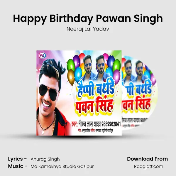 Happy Birthday Pawan Singh mp3 song