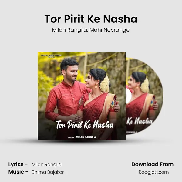 Tor Pirit Ke Nasha mp3 song