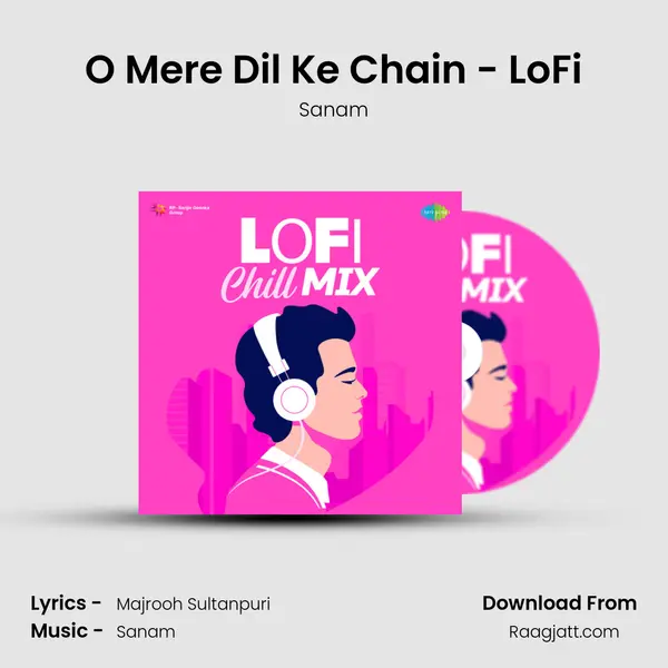 O Mere Dil Ke Chain - LoFi mp3 song