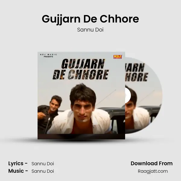 Gujjarn De Chhore - Sannu Doi album cover 