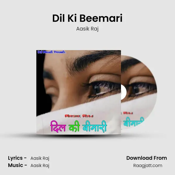 Dil Ki Beemari mp3 song