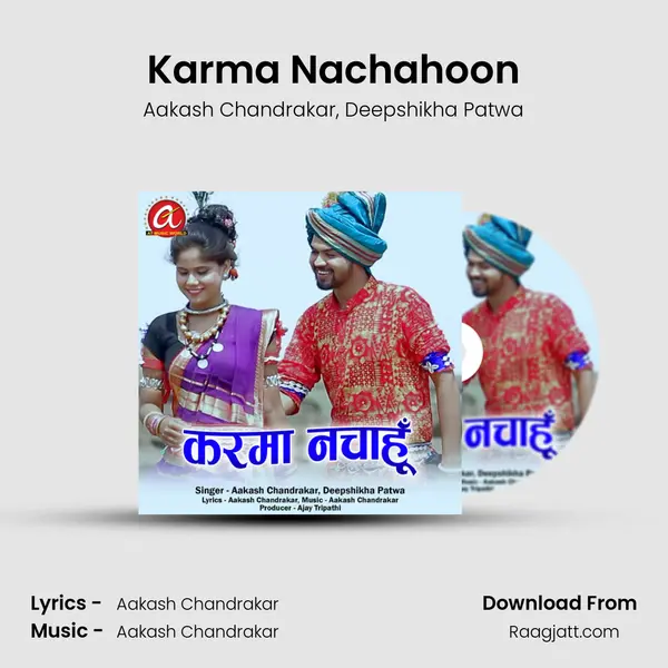 Karma Nachahoon - Aakash Chandrakar album cover 