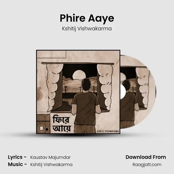 Phire Aaye mp3 song