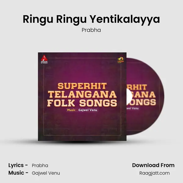 Ringu Ringu Yentikalayya - Prabha album cover 