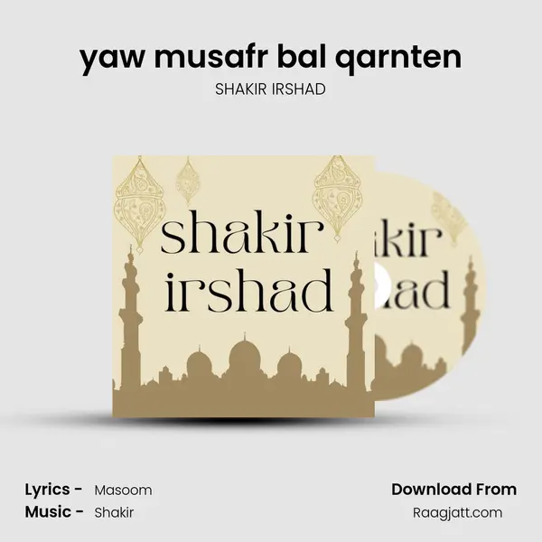 yaw musafr bal qarnten mp3 song