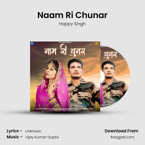 Naam Ri Chunar - Happy Singh album cover 