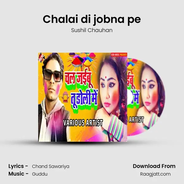 Chalai di jobna pe - Sushil Chauhan album cover 